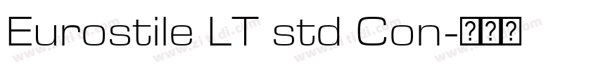 Eurostile LT std Con字体转换